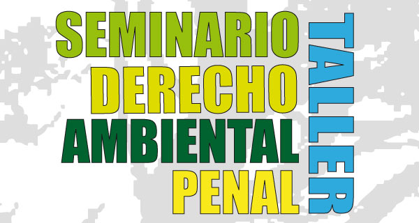 Fiscal Galo Chiriboga inaugurará el “Seminario Taller Derecho Ambiental Penal”