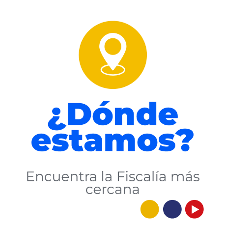 Encuentra la Fiscalía más cercana