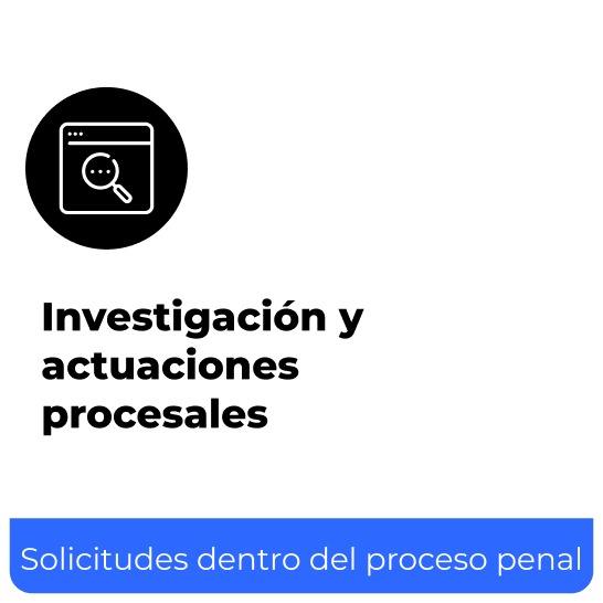 Investigación y actuaciones procesales