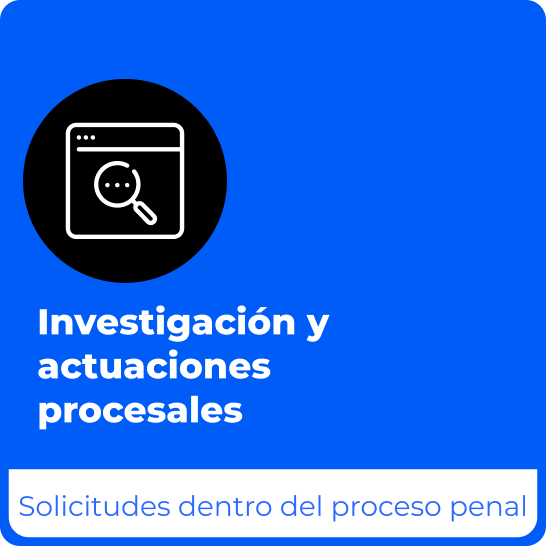 Investigación y actuaciones procesales